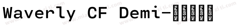 Waverly CF Demi字体转换